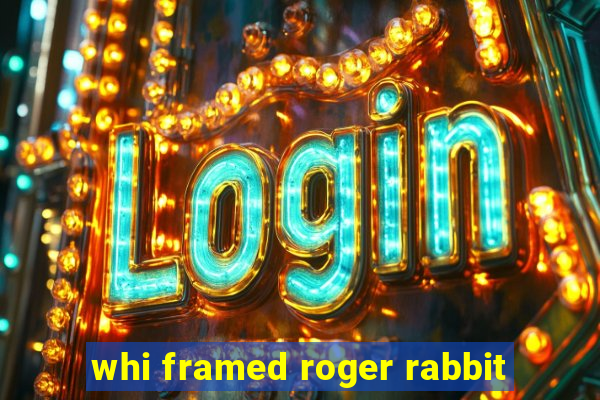 whi framed roger rabbit